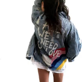 'ALL WE NEED' DENIM JACKET